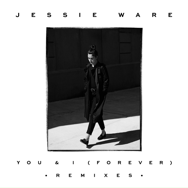 Jessie Ware - You & I (Forever)