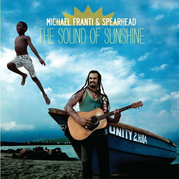 Michael Franti feat. Jovanotti - The Sound Of Sunshine