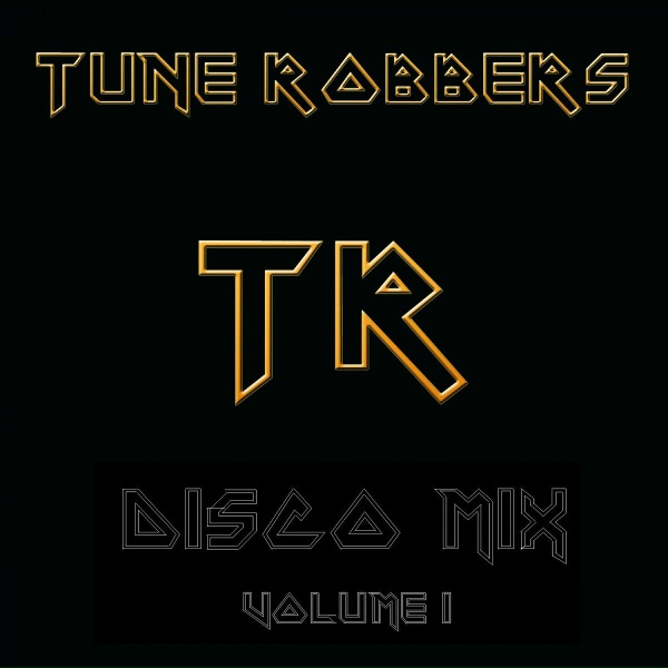 Tune Robbers - The Last Goodbye