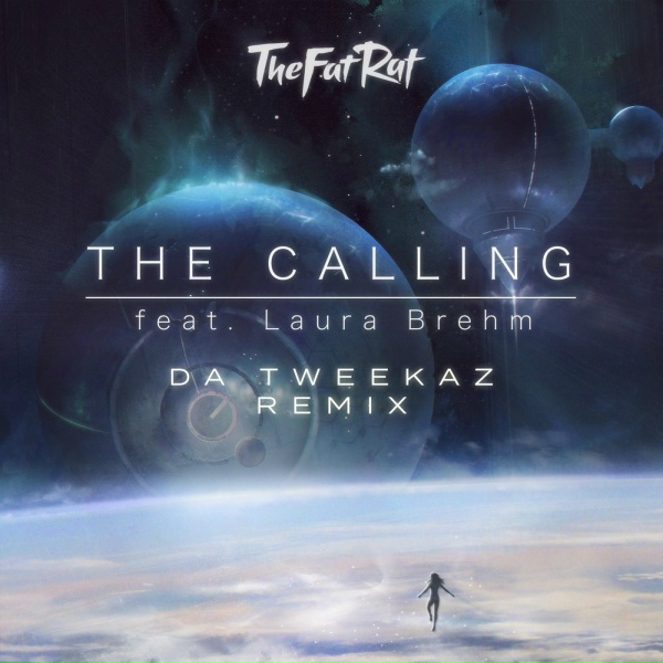 TheFatRat feat. Laura Brehm - The Calling