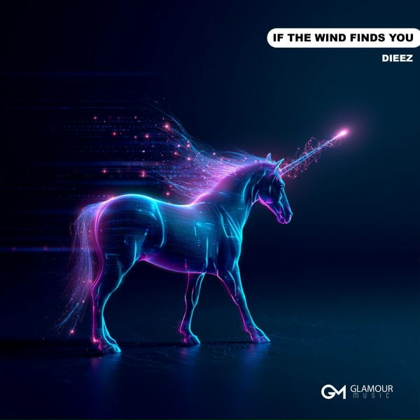 Dieez - If The Wind Finds You