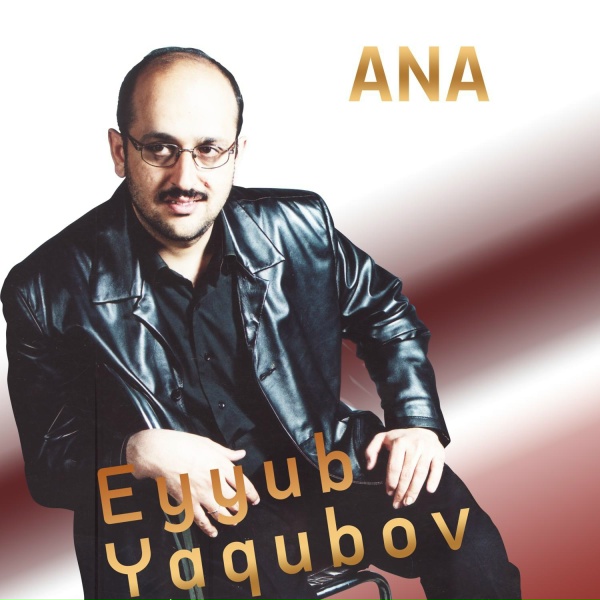 Eyyub Yaqubov - K&uuml;ləklər