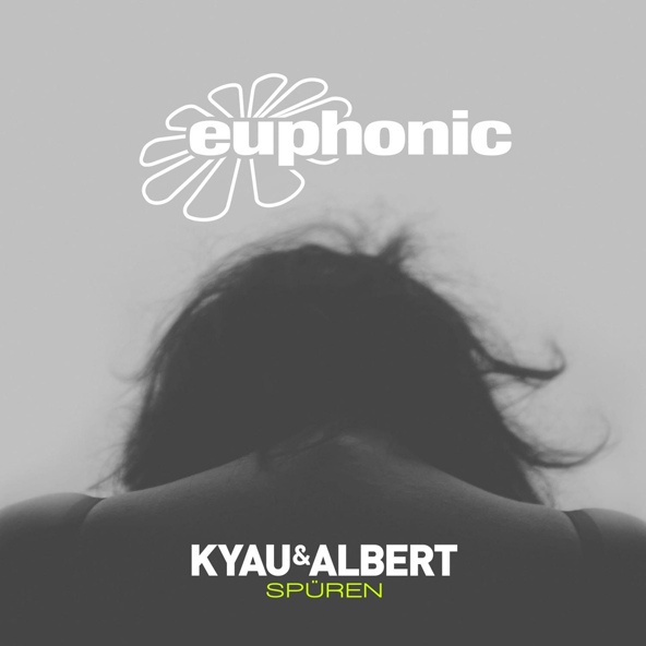 Kyau & Albert - Sp&uuml;ren