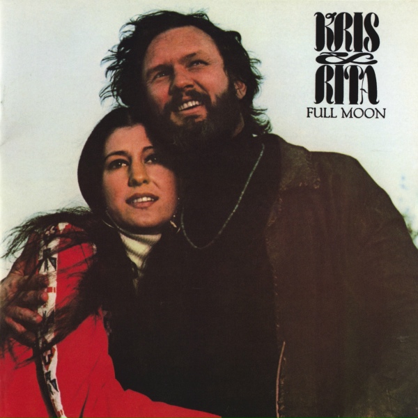 Kris Kristofferson, Rita Coolidge - I Never Had It So Good
