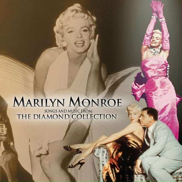 Marilyn Monroe - Gentlemen Prefer Blondes: Diamonds Are A Girl's Best Friend