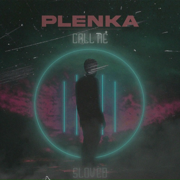 plenka - Call Me