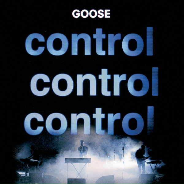 Goose - Control