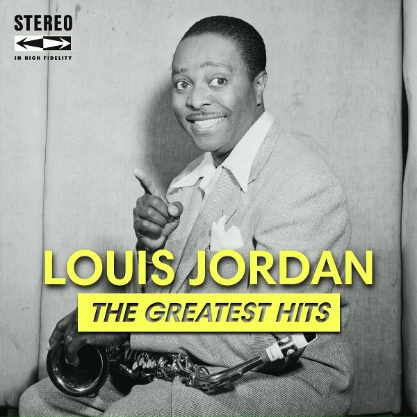 Louis Jordan - That'll Just 'Bout Knock Me Out