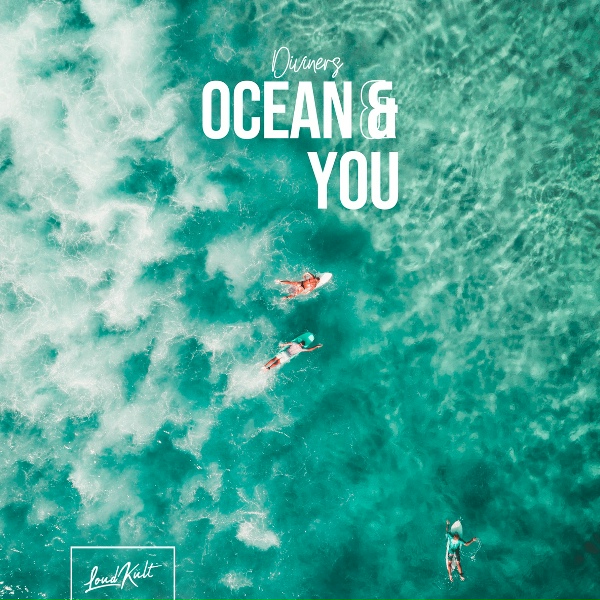 Diviners - Ocean & You