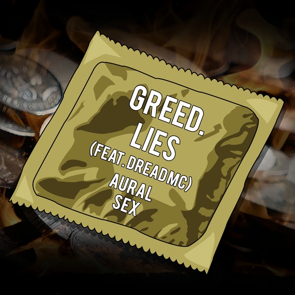 Greed. feat. Dread MC - Lies (feat. Dread MC)