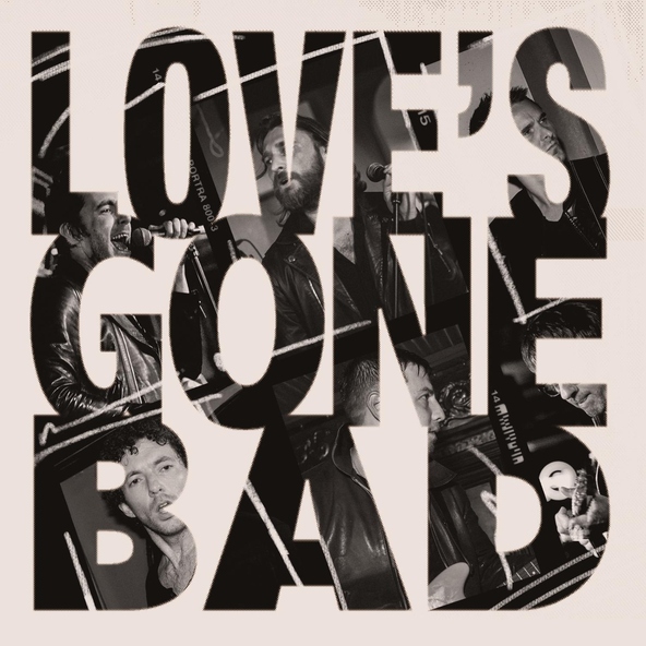 The Jaded Hearts Club, Miles Kane - Love's Gone Bad