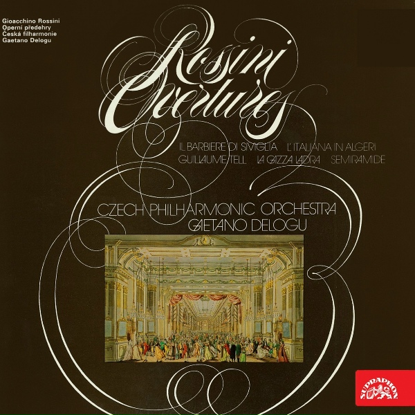 Czech Philharmonic, Gaetano Delogu - Guillaume Tell: Overture