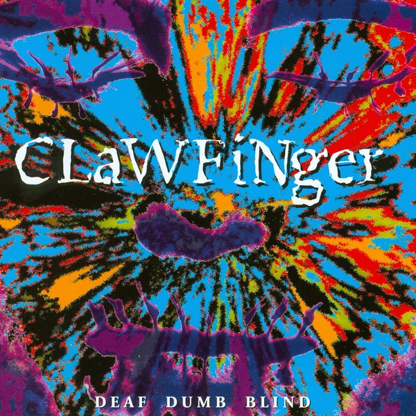 Clawfinger - Sad To See Your Sorrow