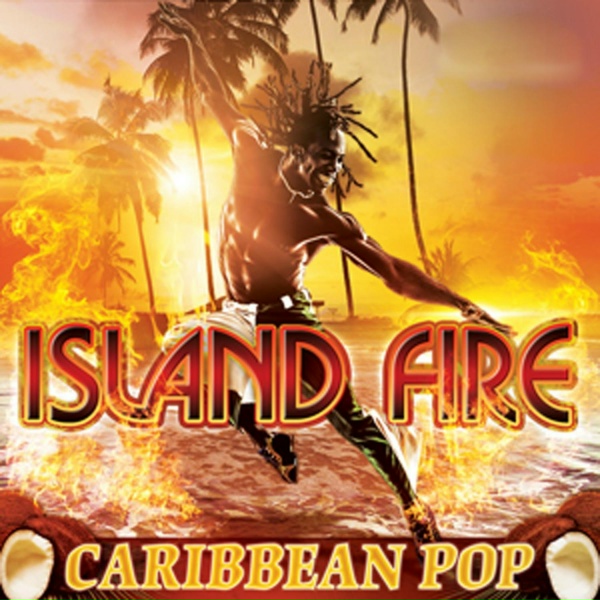 Island Fire - Blazed