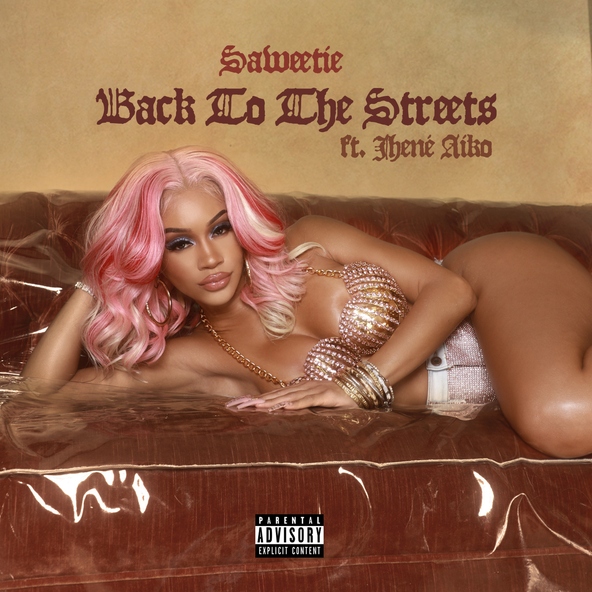 Saweetie feat. Jhen&eacute; Aiko - Back to the Streets (feat. Jhen&eacute; Aiko)
