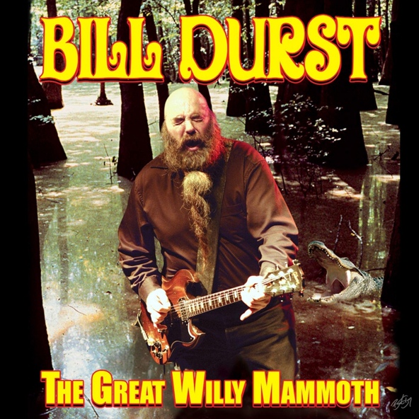Bill Durst - All the Blues in the World