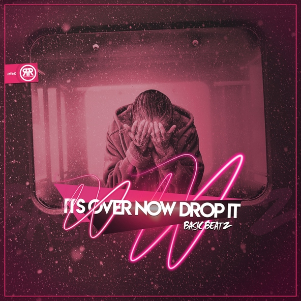Basic Beatz - Its Over Now Drop It