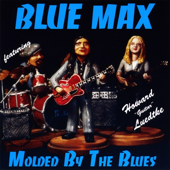 Howard "Guitar" Luedtke, Blue Max - Thought I Heard a Train
