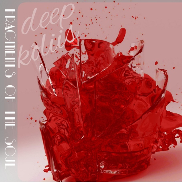 Deep koliis - Fragments of the Soul