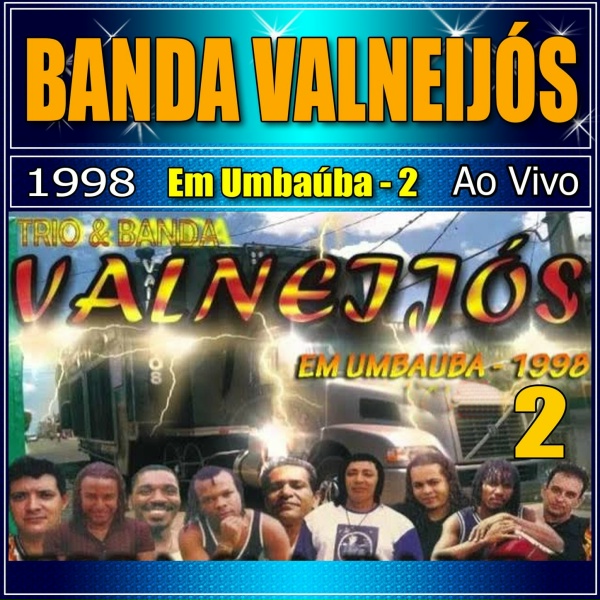 Banda Valneij&oacute;s - Ritmo Quente - Ao Vivo