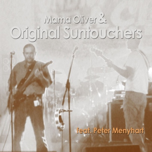 Mama Oliver & Orginal Suntouchers feat. Peter Menyhart feat. Peter Menyhart - One Day