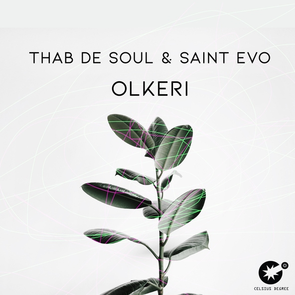Thab De Soul, Saint Evo - Olkeri