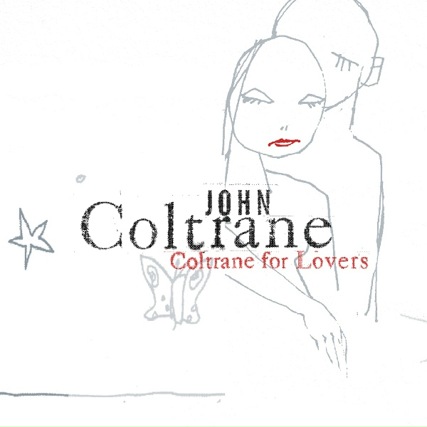 John Coltrane, Johnny Hartman - They Say It's Wonderful