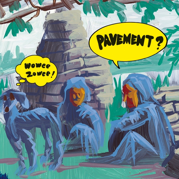 Pavement - Half a Canyon