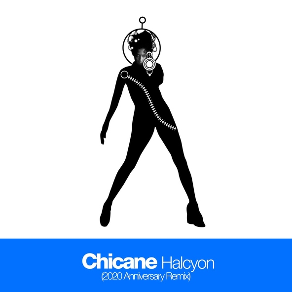Chicane - Halcyon