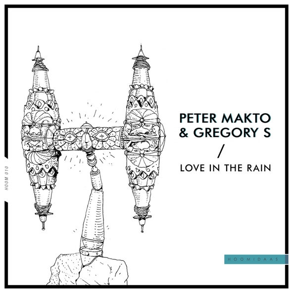 Peter Makto, Gregory S - Love in the Rain