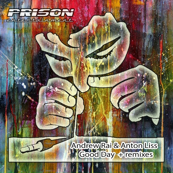Anton Liss, Andrew Rai - Good Day