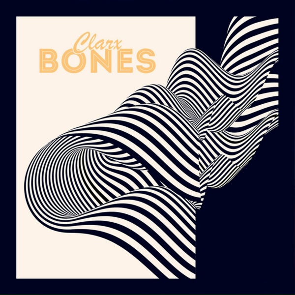 Clarx - Bones