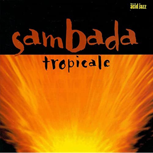 Sambada - South Of The Border