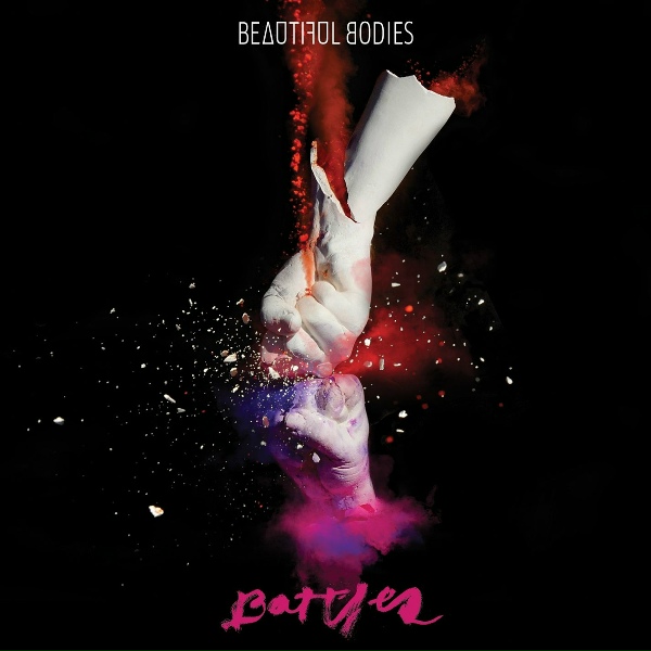 Beautiful Bodies - Gone, Gone, Gone