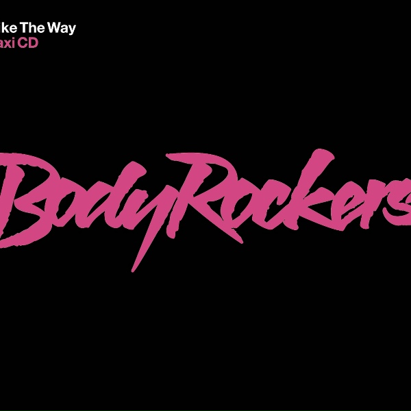 Bodyrockers - I Like The Way