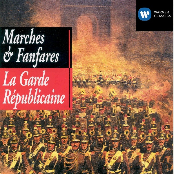 Fanfare De Cavalerie - Garde R&eacute;publicaine - Fran&ccedil;ois Julien Brun - Le P&egrave;re De La Victoire