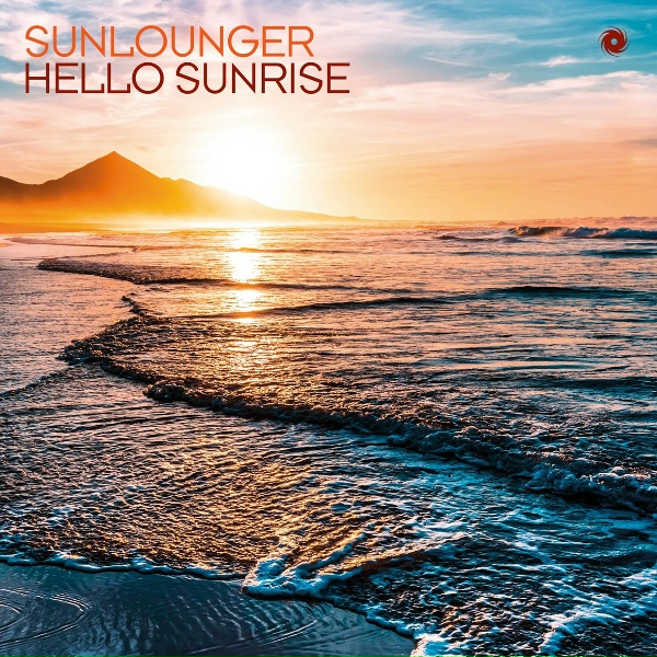 Sunlounger - Hello Sunrise