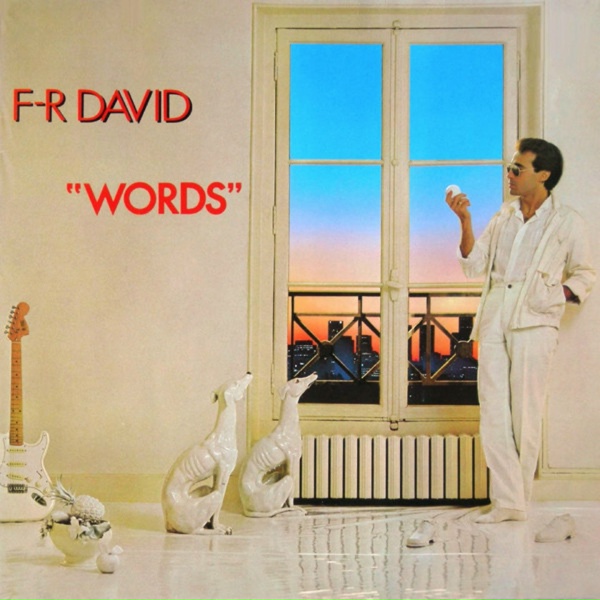 F.R. David - Can't Get Enough