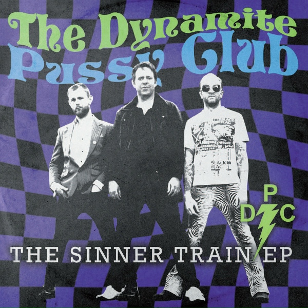 The Dynamite Pussy Club - In the Can