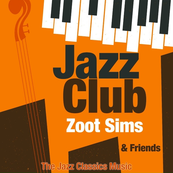 Zoot Sims feat. Bob Brookmeyer feat. Bob Brookmeyer - Lullaby of the Leaves