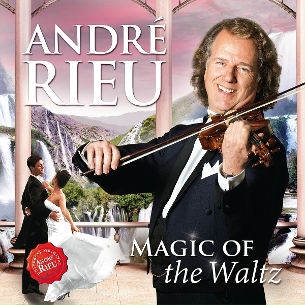Andr&eacute; Rieu, Johann Strauss Orchestra - La petite valse