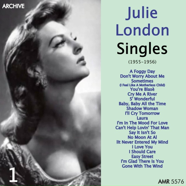Julie London - I Should Care