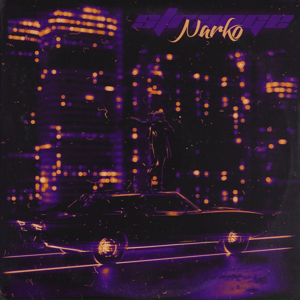 Strange - Narko (New Version)
