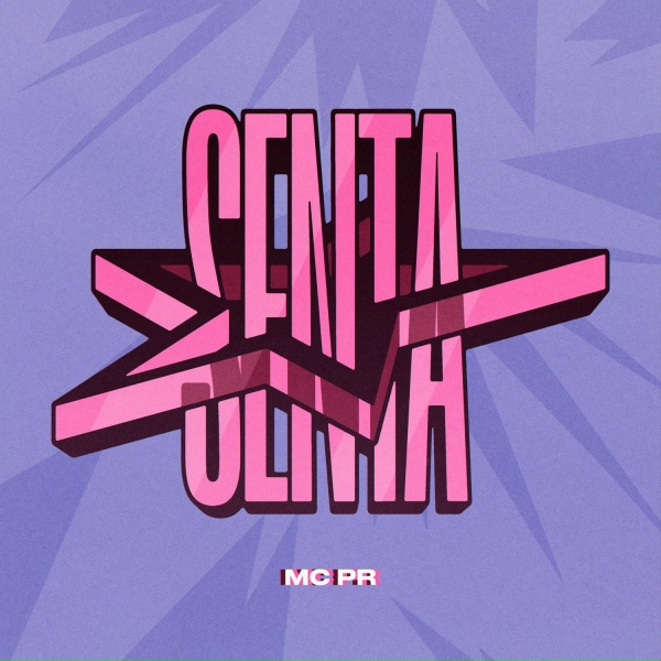 MC PR - SENTA