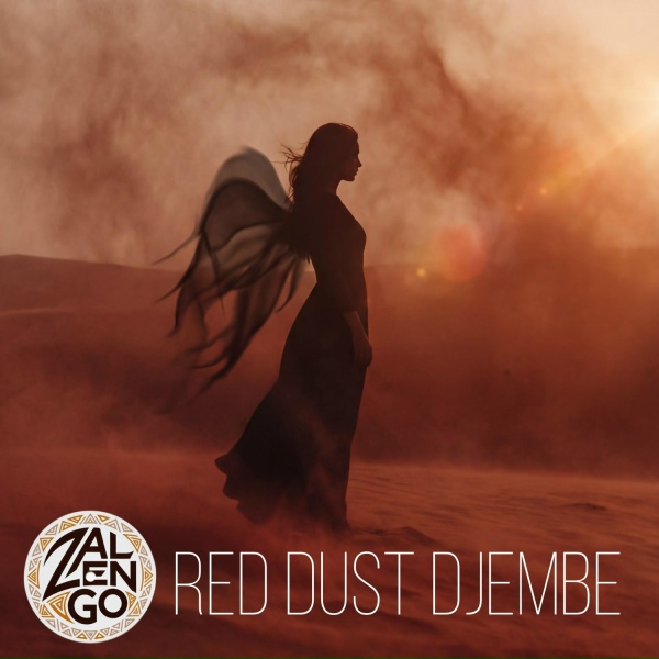 ZALENGO - Red Dust Djembe (Midnight Mirage Mix)
