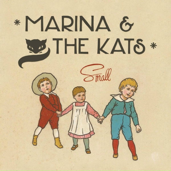 Marina & The Kats
