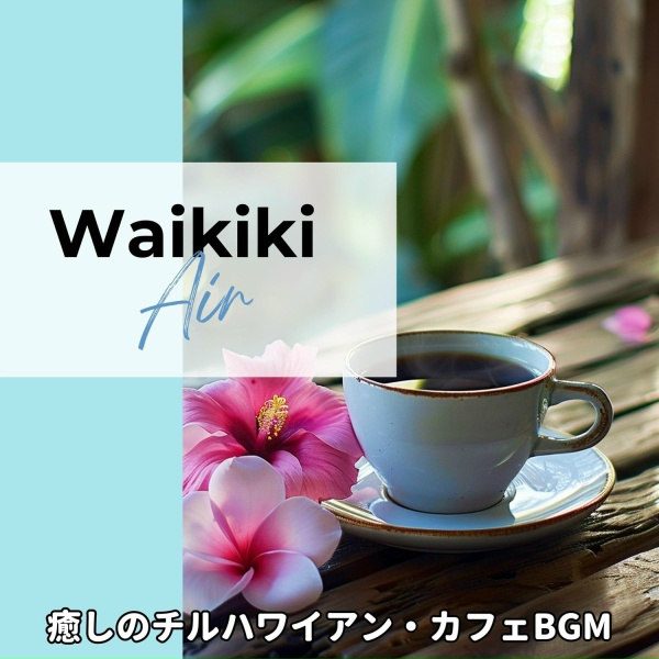 Waikiki Air - I'll Always Be with You
