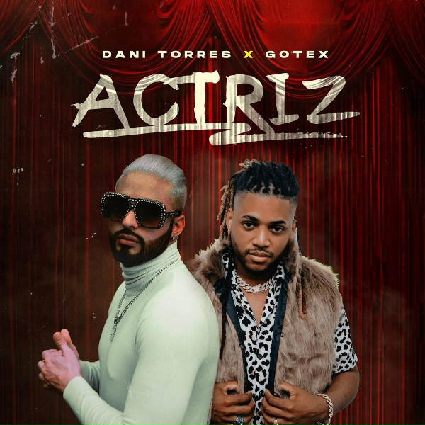 Dani Torres, Gotex - Actriz