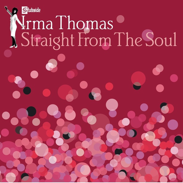 Irma Thomas - Straight From The Heart