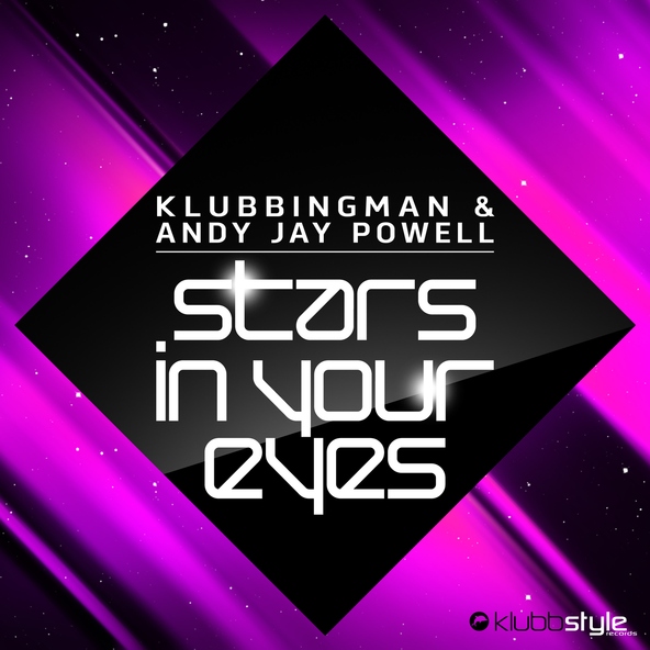 Klubbingman, Andy Jay Powell - Stars in Your Eyes